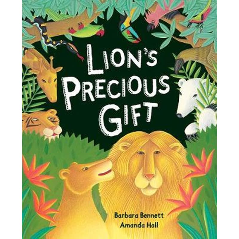 Lion's Precious Gift: Bennett, Barbara: 9781848693548