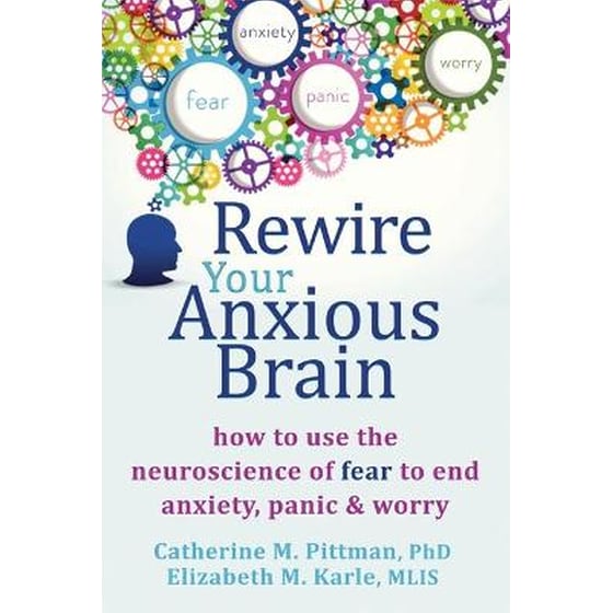 Rewire Your Anxious Brain image 0