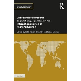 Critical Intercultural and English Language Issues in the Internationalisation of Higher Education