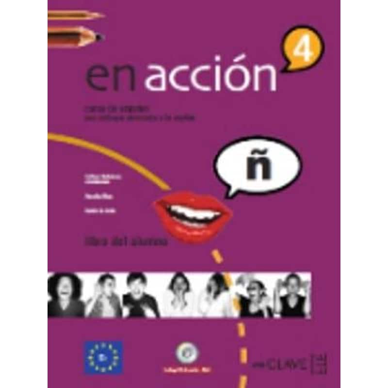 En Accion Libro Del Alumno 4 + CD - (Level C1)