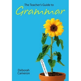 The Teacher's Guide to Grammar