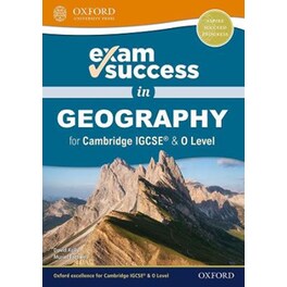 Exam Success in Geography for Cambridge IGCSE® & O Level