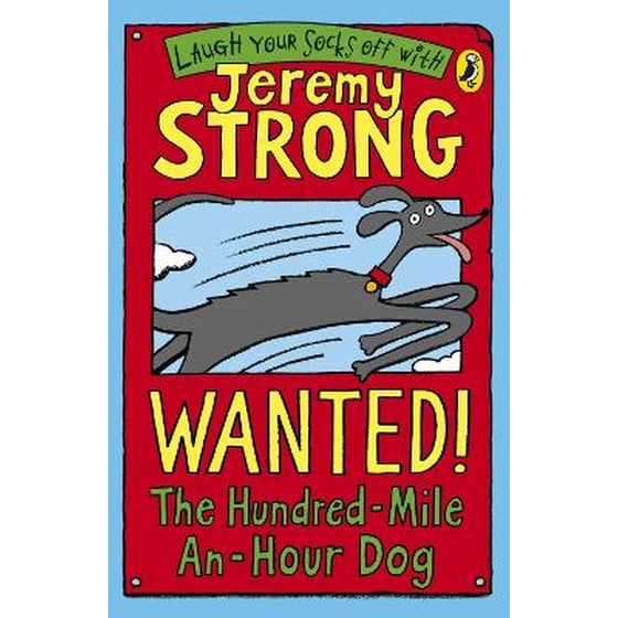 Wanted! The Hundred-Mile-An-Hour Dog image 0