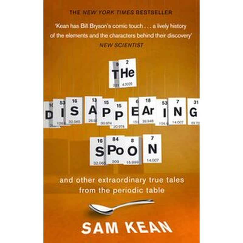 Disappearing Spoon...and other true tales from the Periodic Table