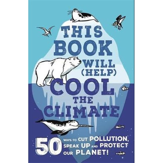 This Book Will (Help) Cool the Climate image 0