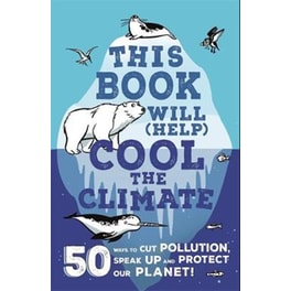 This Book Will (Help) Cool the Climate