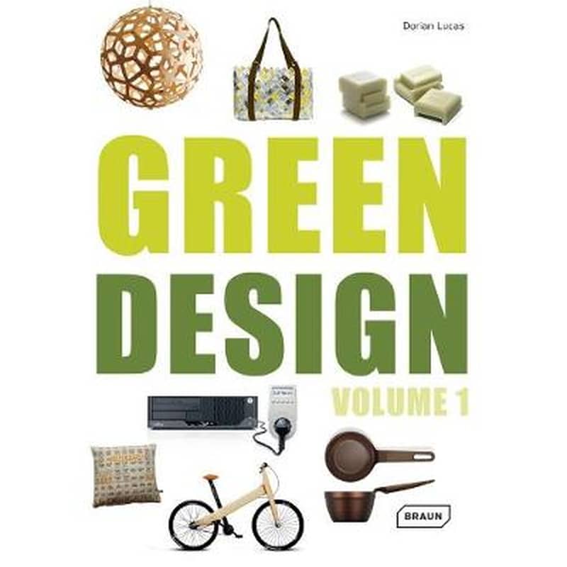 Green Design Volume 1