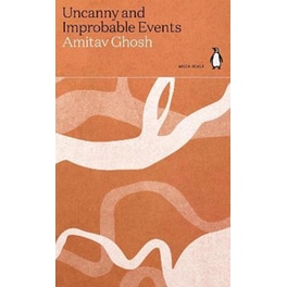 Uncanny and Improbable Events