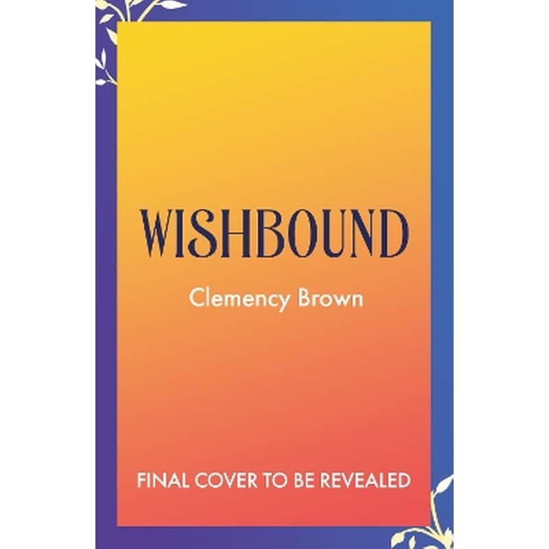 Wishbound