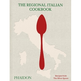 The Regional Italian Cookbook