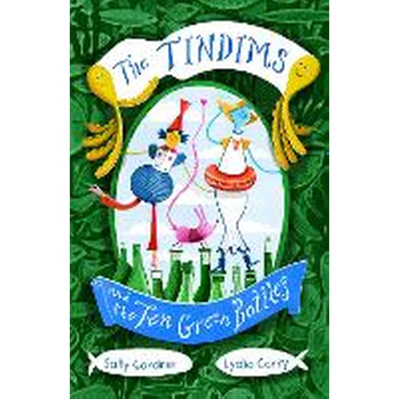 Tindims and the Ten Green Bottles
