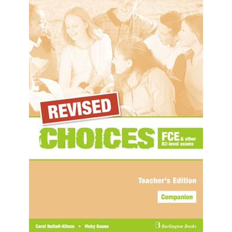 Choices B2 FCE Teachers Book Companion Revised