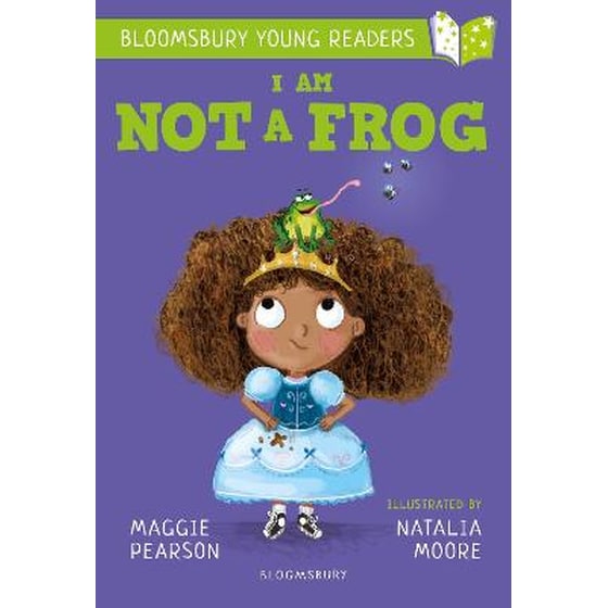 I Am Not A Frog- A Bloomsbury Young Reader image 0