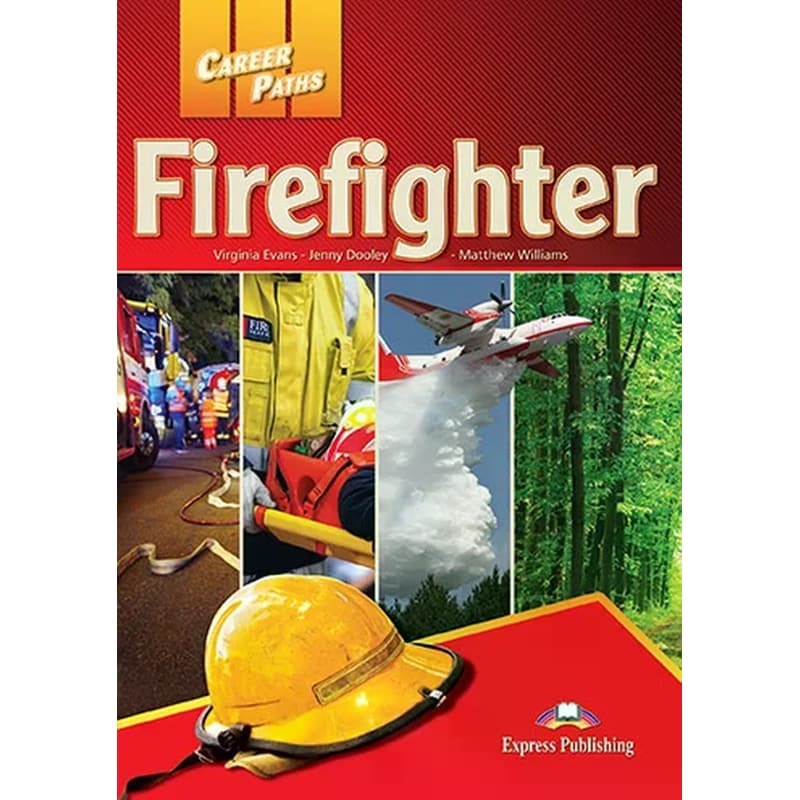 Career Paths: Firefighter - Teachers Pack