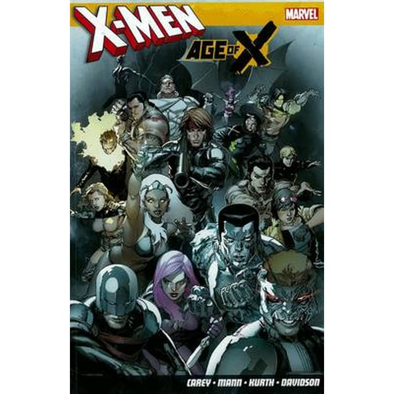 X-men- Age Of X X-men- Age Of X
