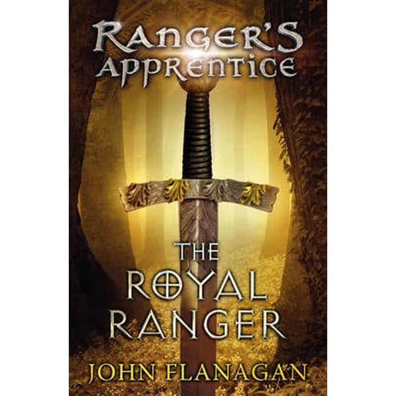 Royal Ranger (Rangers Apprentice Book 12)