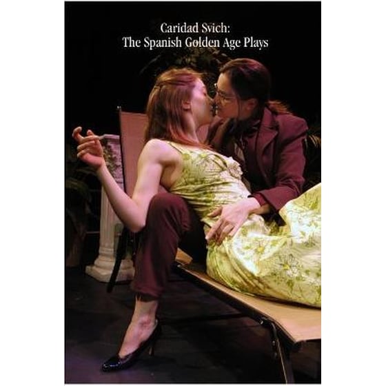 Caridad Svich- The Spanish Golden Age Plays image 0