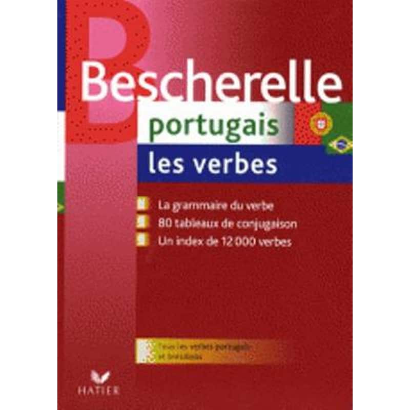 BESCHERELLE PORTUGAIS LES VERBES N/E FL