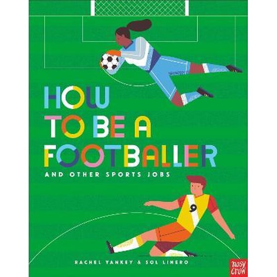 How to Be a Footballer and Other Sports Jobs image 0