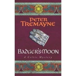 Badger's Moon (Sister Fidelma Mysteries Book 13)
