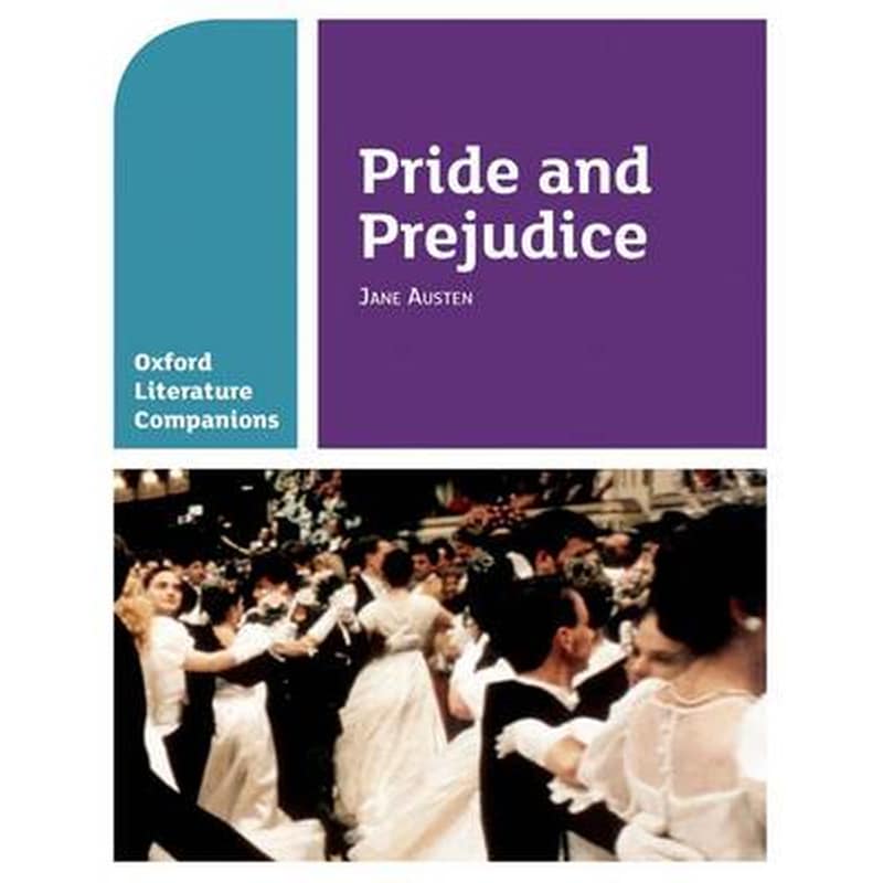 Oxford Literature Companions: Pride and Prejudice