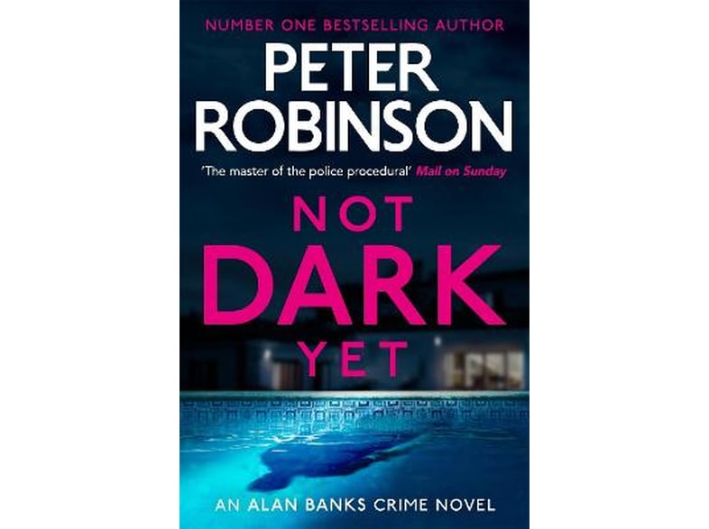 Not Dark Yet