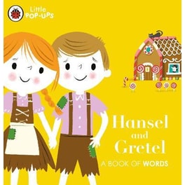 Little Pop-Ups: Hansel and Gretel