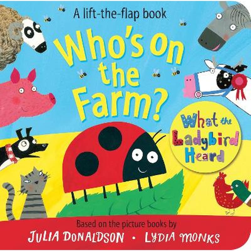 Whos on the Farm? A What the Ladybird Heard Book
