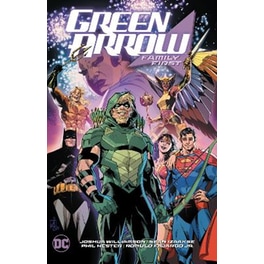 Green Arrow Vol. 2: Family First