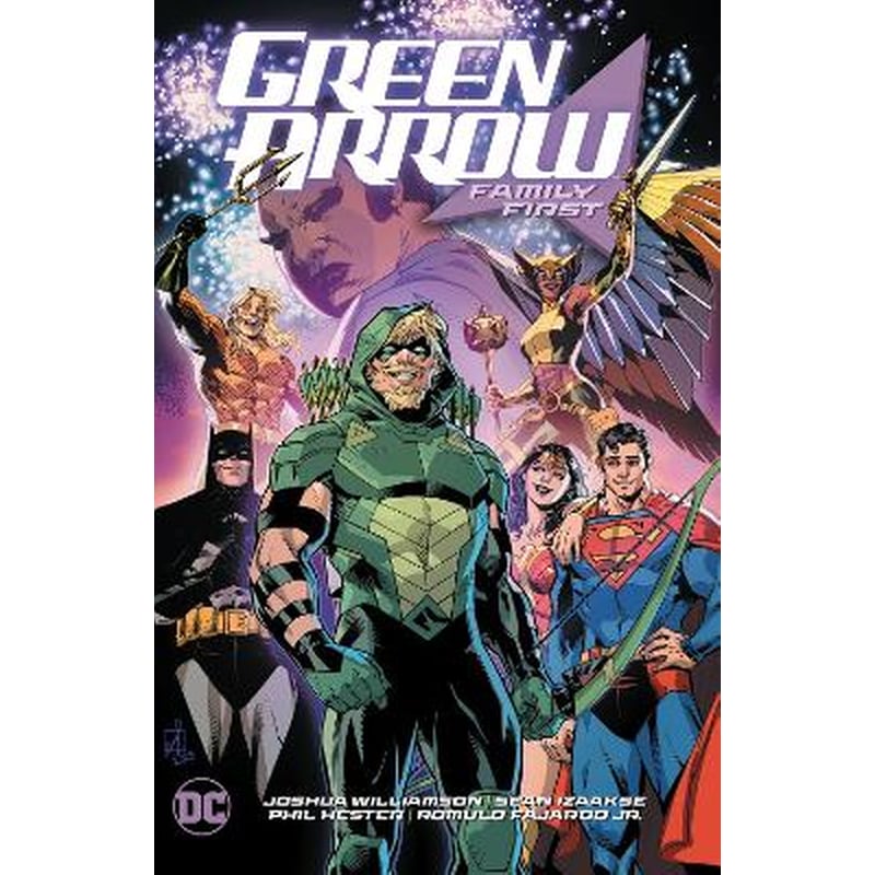 Green Arrow Vol. 2: Family First