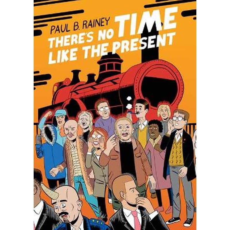 Theres No Time Like the Present