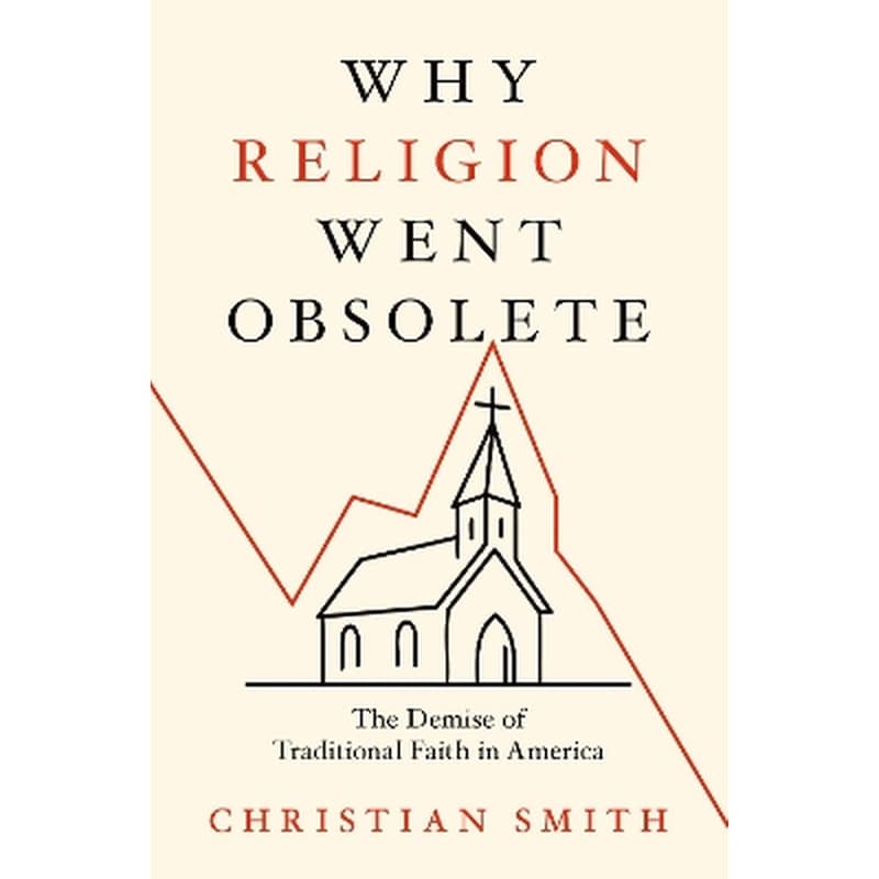 Why Religion Went Obsolete