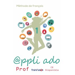 Appli Ado 1 Livre du Professeur CD Disponible