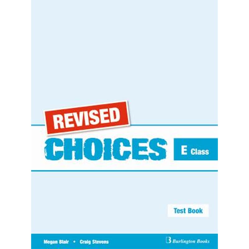 Choices For E Class Test Revised