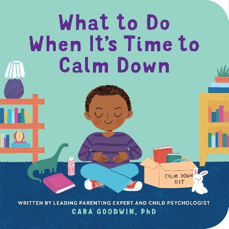 What to Do When Its Time to Calm Down