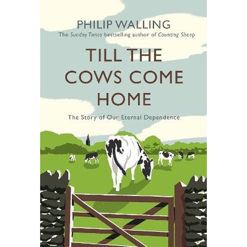 Till the Cows Come Home