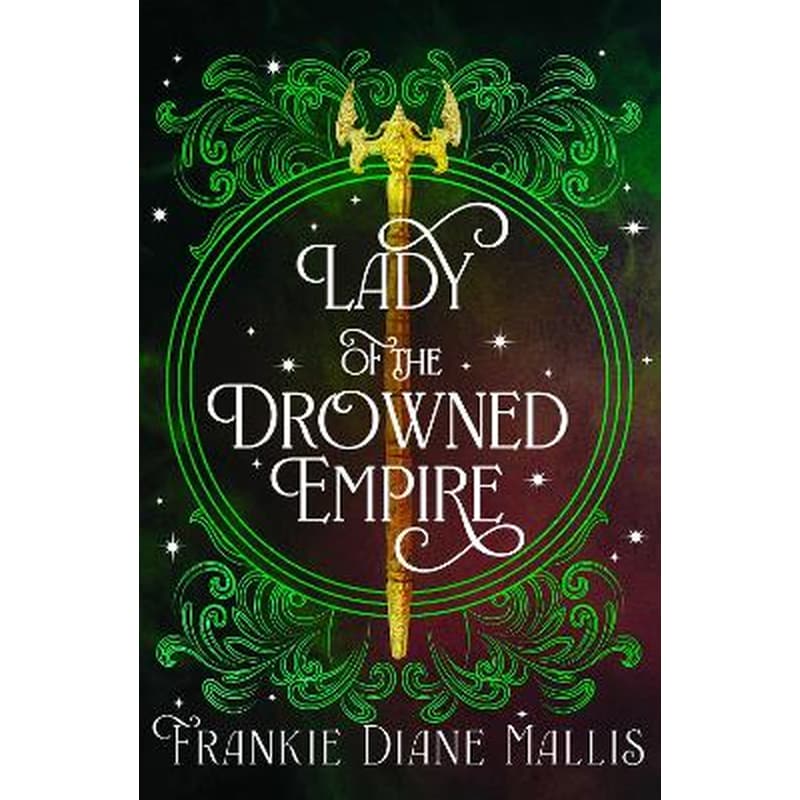 Lady of the Drowned Empire