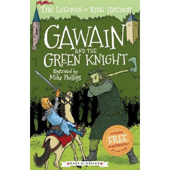 Gawain and the Green Knight (Easy Classics) image 0