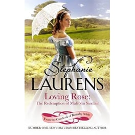 Loving Rose- The Redemption of Malcolm Sinclair