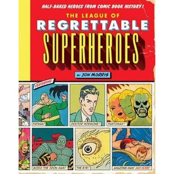 League of Regrettable Superheroes image 0