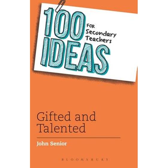 100 Ideas for Secondary Teachers: Gifted and Talented image 0