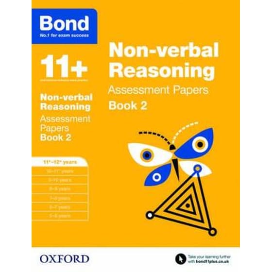 Bond 11+: Non-verbal Reasoning: Assessment Papers image 0