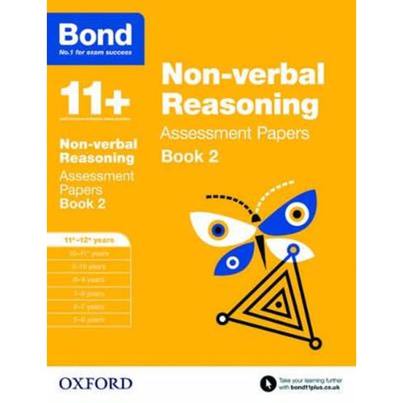 Bond 11+: Non-verbal Reasoning: Assessment Papers