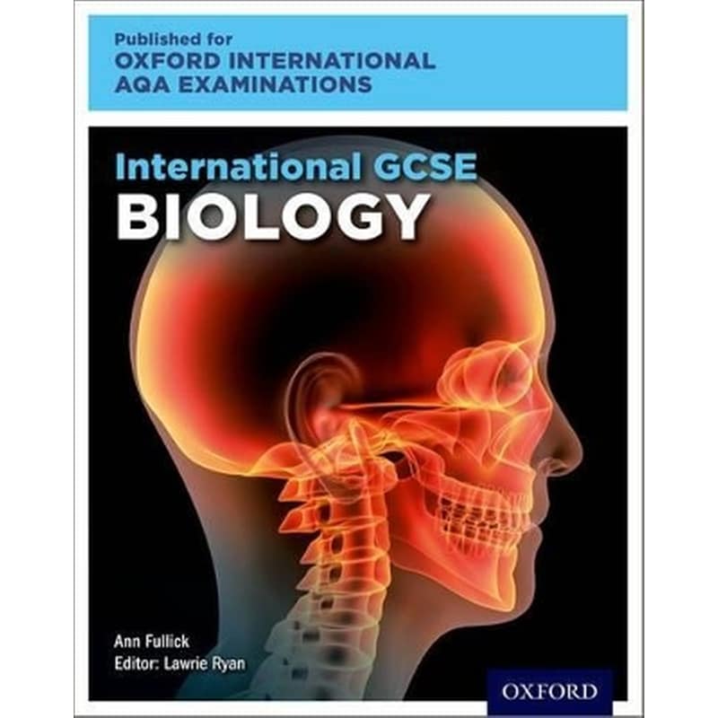 Oxford International AQA Examinations: International GCSE Biology