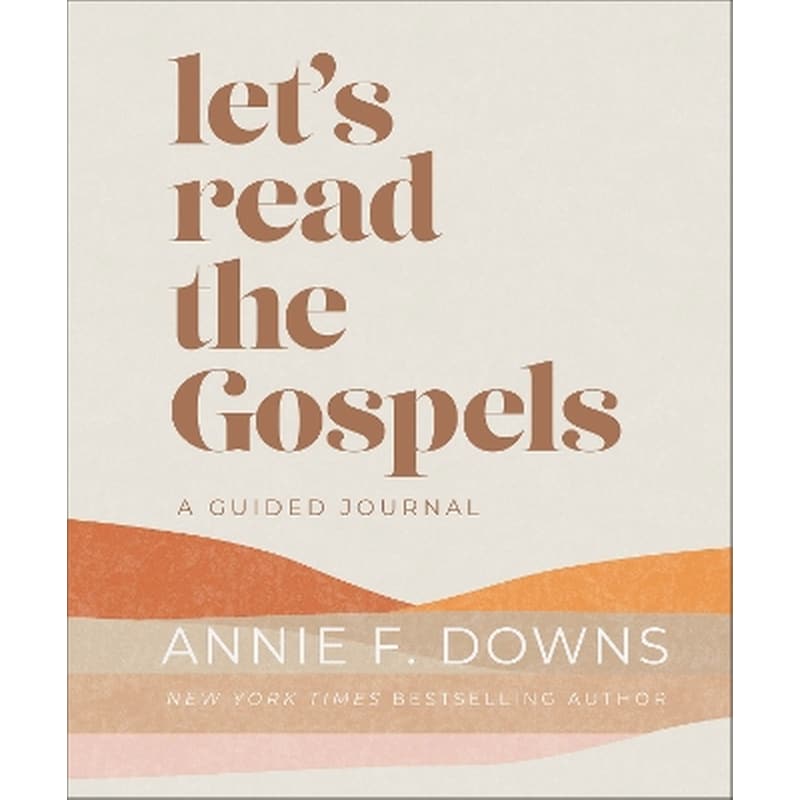 Lets Read the Gospels