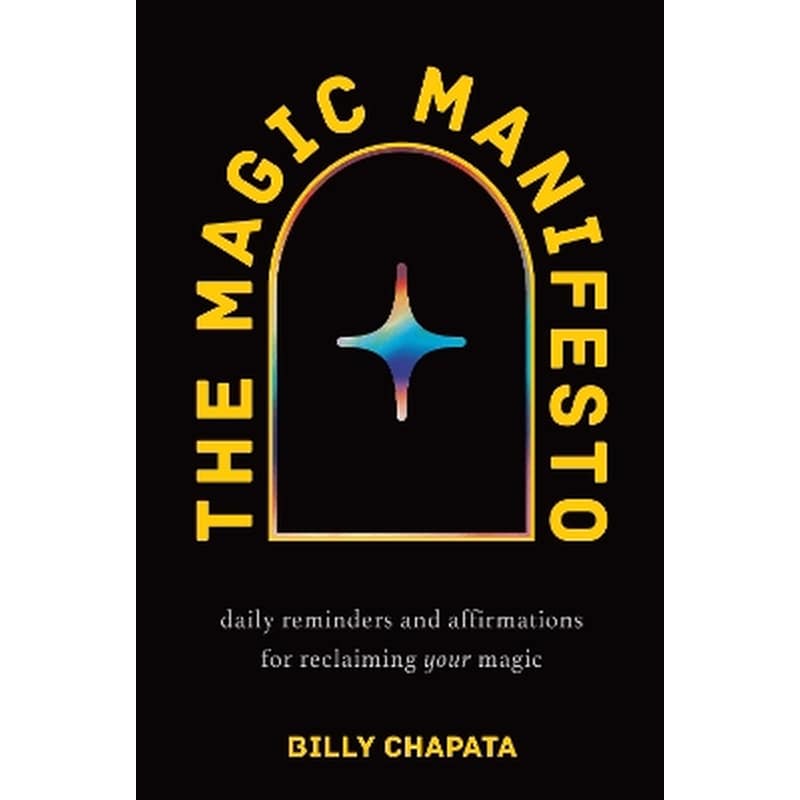 The Magic Manifesto