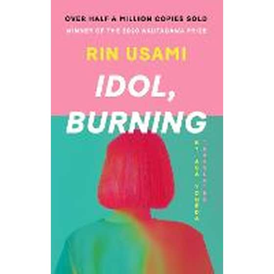 Idol, Burning image 0