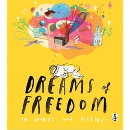 Dreams of Freedom