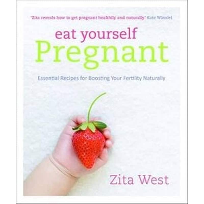 Eat Yourself Pregnant