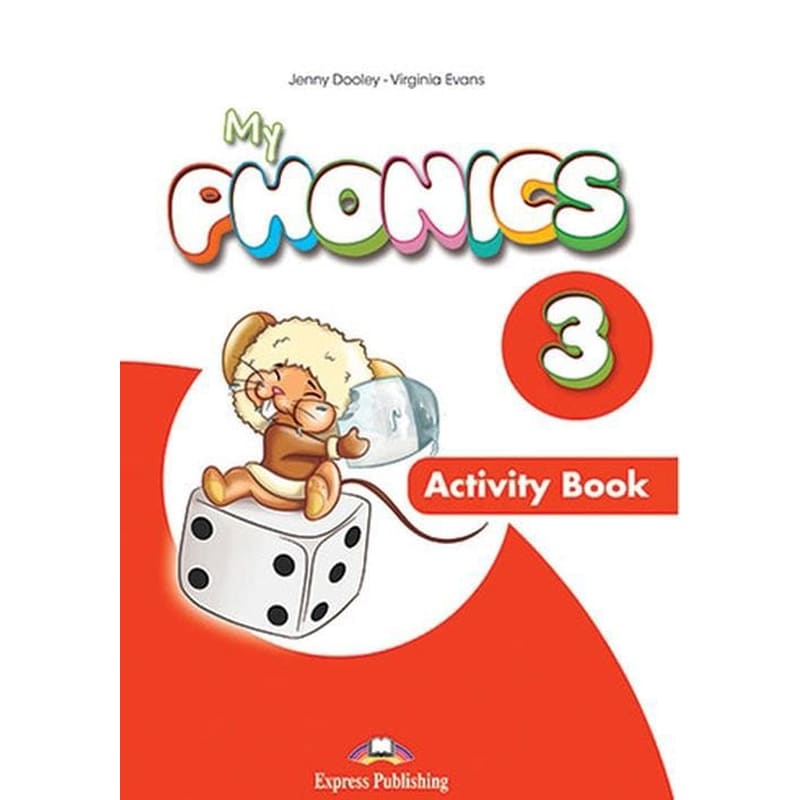 MY PHONICS 3 ACTIVITY BOOK (+ CROSS-PLATFORM APPLICATION)